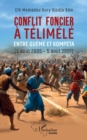 Conflit foncier a Telimele : entre Gueme et Kompeta (5 aout 2005-5 aout 2007) - eBook