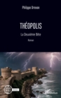 Theopolis : La Deuxieme Bete - eBook