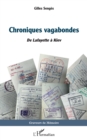 Chroniques vagabondes : De Lafayette a Kiev - eBook