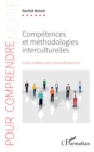 Competences et methodologies interculturelles : Guide pratique pour les professionnels - eBook