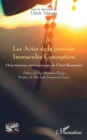 Les Actes de la paroisse Immaculee Conception : Onze temoins contemporains du Christ Ressuscite - eBook