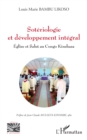 Soteriologie et developpement integral : Eglise et Salut au Congo Kinshasa - eBook