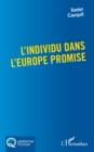 L'individu dans l'Europe promise - eBook