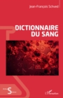 Dictionnaire du sang - eBook