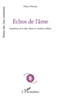 Echos de l'ame : Symphonie de la fleur bleue en variations infinies - eBook