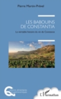 Les babouins de Constantia : La veritable histoire du vin de Constance - eBook