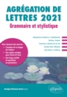 Grammaire et stylistique - Agregation de lettres 2021 - eBook