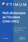 Petit dictionnaire de l'Occident (1945-1991) - eBook