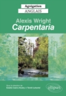 Agregation anglais 2022. Alexis Wright, "Carpentaria". - eBook
