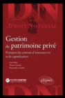 Gestion du patrimoine prive : Pratiques des contrats d'assurance-vie et de capitalisation - eBook