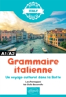 Grammaire italienne - A1/A2 : Un voyage culturel dans la Botte - eBook
