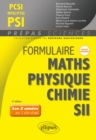 Formulaire PCSI-MPSI-PTSI/PSI - Maths - Physique-chimie - SII - Nouveaux programmes - eBook