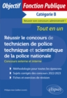 Reussir le concours de technicien de police technique et scientifique de la police nationale (concours externe et interne) - eBook