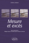 Cultures antiques : Mesure et exces - eBook