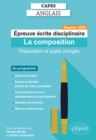 CAPES Anglais - Epreuve ecrite disciplinaire - La composition - Session 2024 : Preparation et sujets corriges - eBook