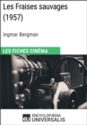 Les Fraises sauvages d'Ingmar Bergman - eBook