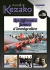 Kezako Mundi 36 - Mars 2020 : Les differentes formes d'immigration - eBook