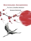 Boundless Awakening : The Heart of Buddhist Meditation - Book