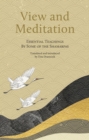 View and Meditation : Essential Teachings by some of the Shamarpas - Book