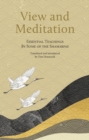 View and Meditation : Essential Teachings by some of the Shamarpas - eBook