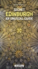 Secret Edinburgh An unusual guide : An Unusual Guide - eBook