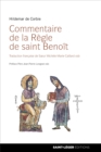 Commentaire de la Regle de saint Benoit - eBook