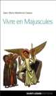 Vivre en Majuscules - eBook