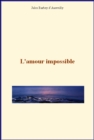 L'amour impossible - eBook