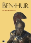 Ben-Hur : Eine Geschichte aus der Zeit Christi - eBook