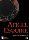 Angel Esquire - Version francaise - eBook