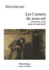 Memoires ecrits dans un souterrain - eBook