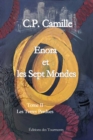 Enora et les sept mondes - Tome 2 : Les terres perdues - eBook