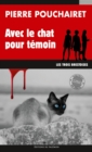 Avec le chat pour temoin : Les trois Brestoises - Tome 4 - eBook