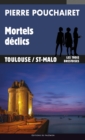 Mortels declics : Les trois Brestoises - Tome 9 - eBook