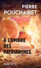 A l'ombre des patriarches : Polar politique - eBook