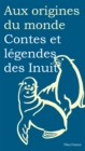 Contes et legendes des Inuit - eBook