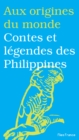 Contes et legendes des Philippines - eBook