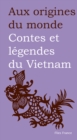 Contes et legendes du Vietnam - eBook
