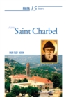 Prier 15 jours avec saint Charbel - eBook