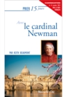 Prier 15 jours avec le Cardinal Newman - eBook
