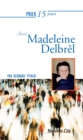 Prier 15 jours avec Madeleine Delbrel - eBook