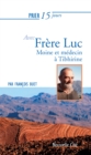 Prier 15 jours avec Frere Luc - eBook