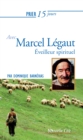 Prier 15 jours avec Marcel Legaut - eBook