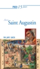 Prier 15 jours avec Saint Augustin - eBook