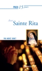 Prier 15 jours avec Sainte Rita - eBook