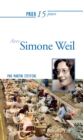 Prier 15 jours avec Simone Weil - eBook