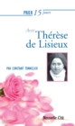 Prier 15 jours avec Therese de Lisieux - eBook