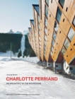 Charlotte Perriand. An Architect in the Mountains. - Book