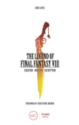 The Legend of Final Fantasy VIII - eBook
