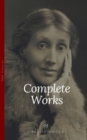 Virginia Woolf: Complete Works (OBG Classics) : Inspired 'A Ghost Story' (2017) directed by David Lowery - eBook